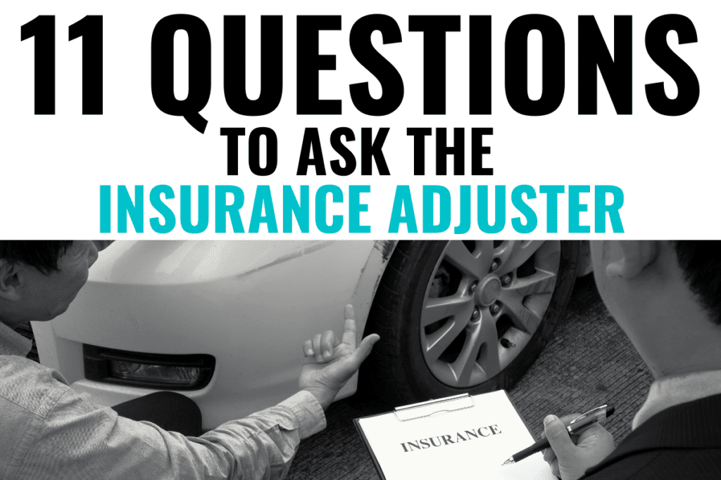 11 Questions to Ask the Insurance Adjuster Blog Post