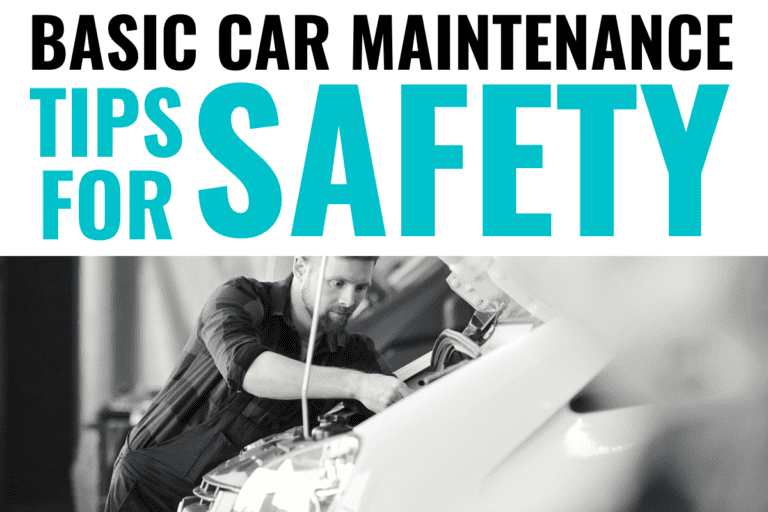 Basic Car Maintenance Tips for Safety