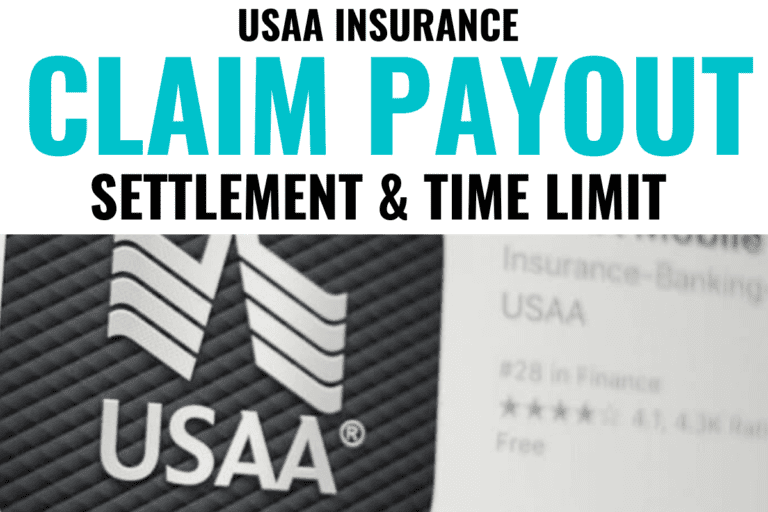 USAA Insurance Claim Payout, Settlement & Time Limit