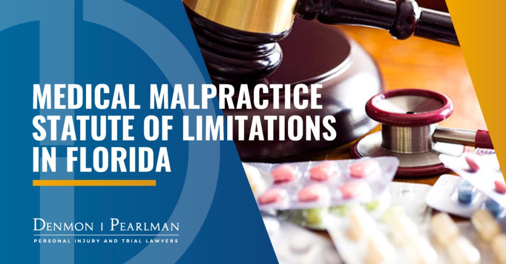 Medical Malpractice Statute of Limitations in Florida