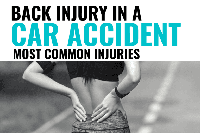 Back Injury in a Car Accident: Most Common Injuries