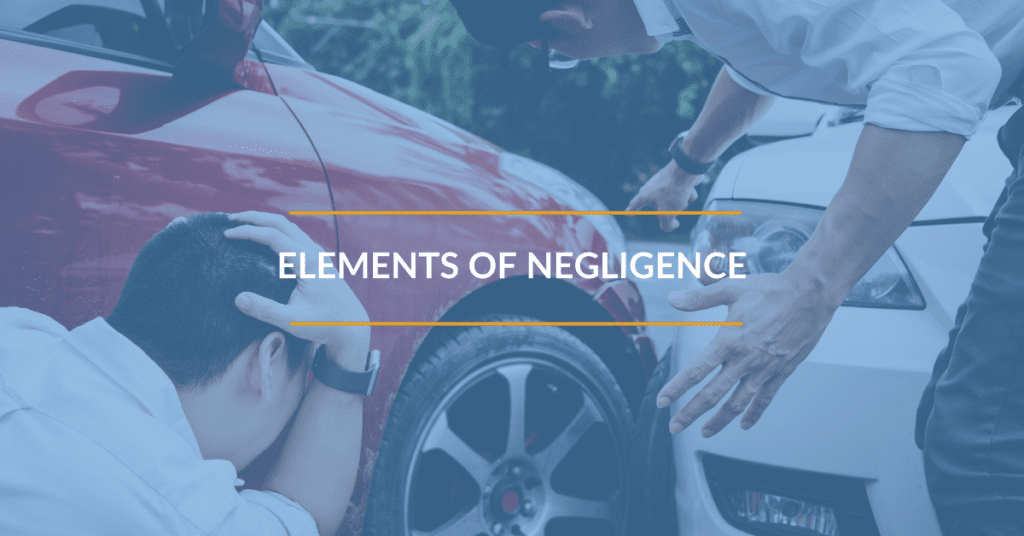 elements of negligence