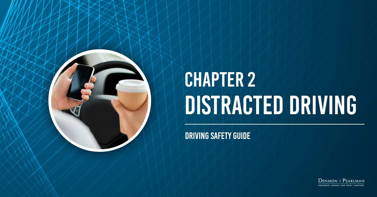 Distracted Driving Chapter 2