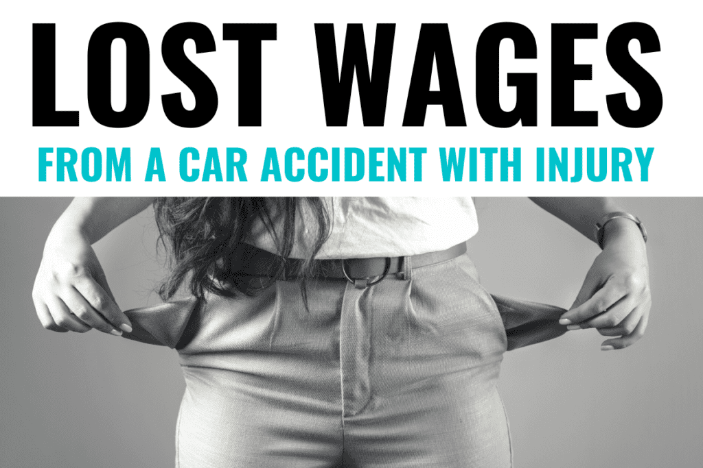 lost wages from a car accident with injury