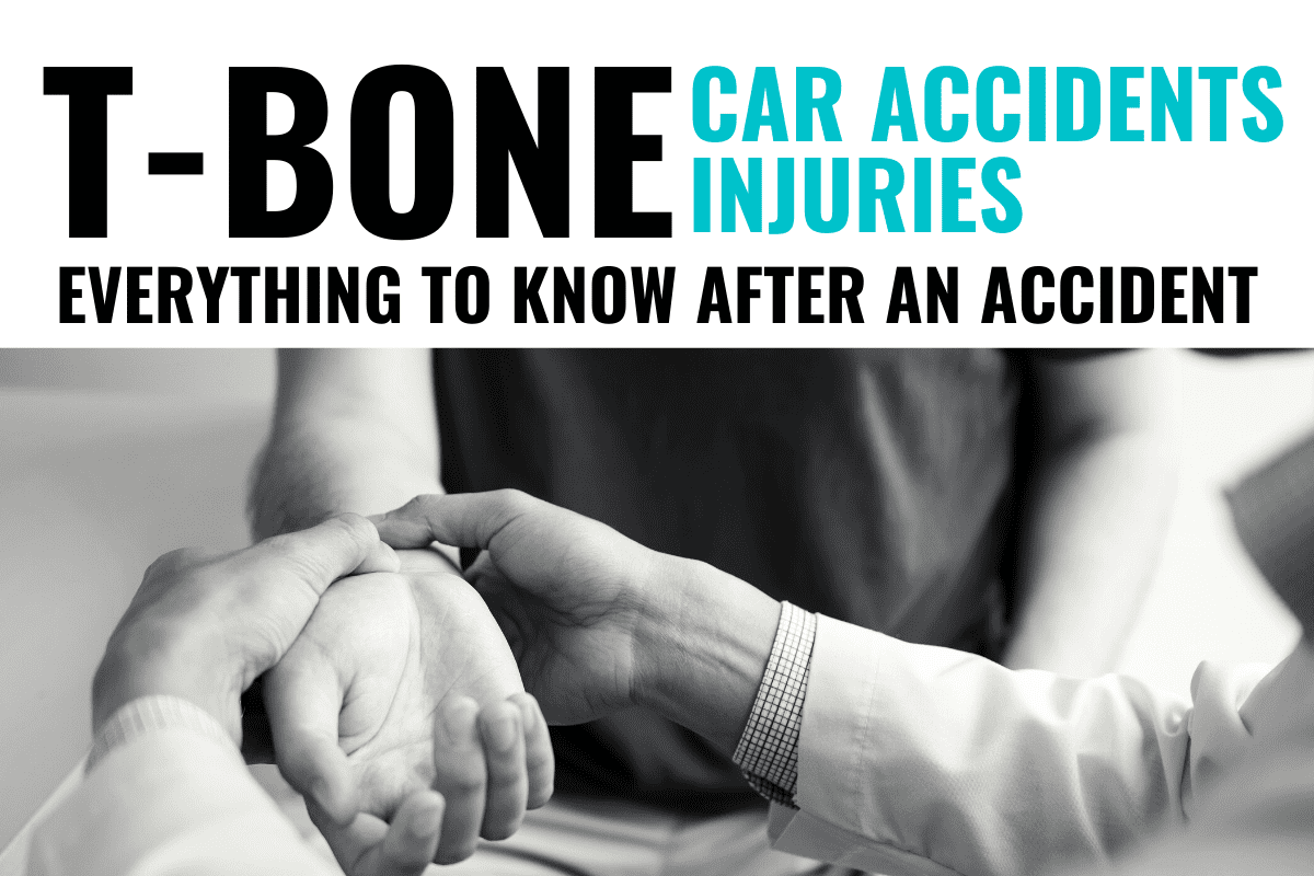 T Bone Car Accident Injuries: Things To Know After Accident