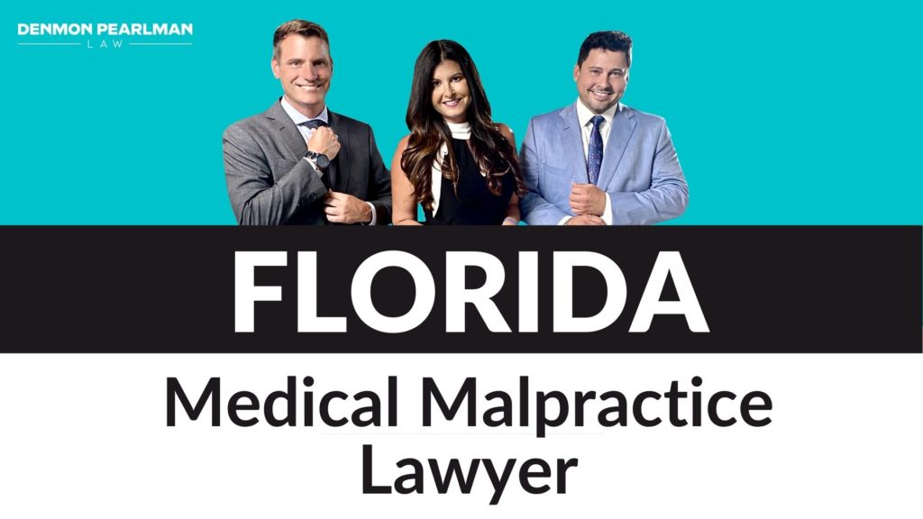 Florida Medical Malpractice Lawyer