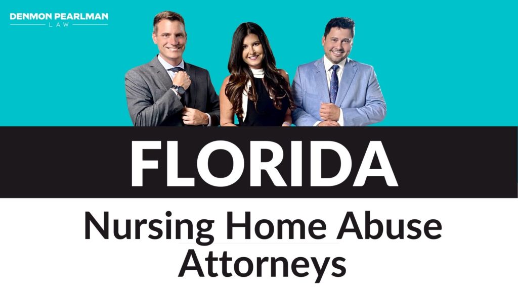 Florida Nursing Home Abuse Attorneys