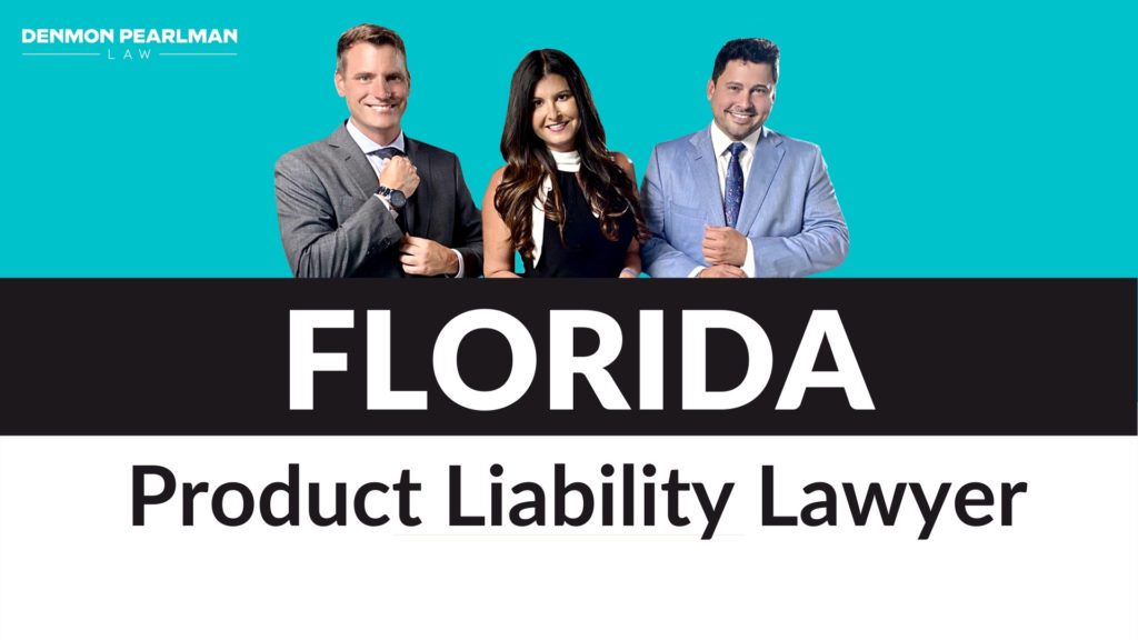 florida Product Liability Lawyer